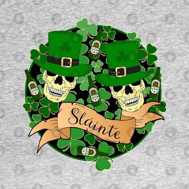 St Patricks Irish Sláinte Beers and Skulls Quote by HotHibiscus